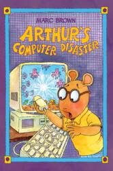 Arthur's Computer Disaster (ISBN: 9781951945015)
