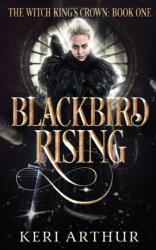 Blackbird Rising (ISBN: 9780648497349)
