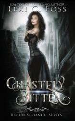 Chastely Bitten (ISBN: 9781950694235)