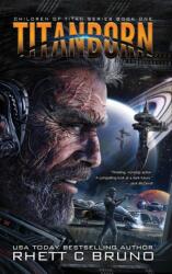 Titanborn (ISBN: 9781949890129)