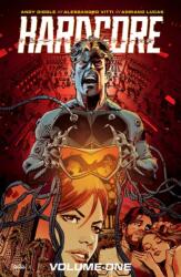 Hardcore Volume 1 (ISBN: 9781534312296)