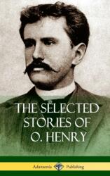 Selected Stories of O. Henry (ISBN: 9781387879649)