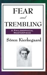 Fear and Trembling (ISBN: 9781515436577)