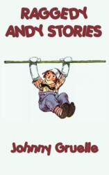 Raggedy Andy Stories (ISBN: 9781515429401)