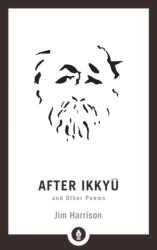 After Ikkyu and Other Poems (ISBN: 9781611806212)