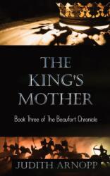 King's Mother (ISBN: 9781788761659)