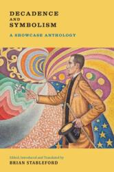 Decadence and Symbolism (ISBN: 9781943813582)