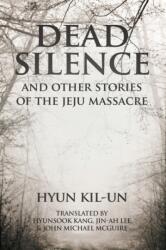 Dead Silence (ISBN: 9781910736913)