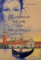Mermaid, the Girl and the Gondola (ISBN: 9781911424161)
