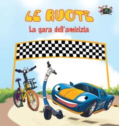 ruote - La gara dell'amicizia (ISBN: 9781772688900)