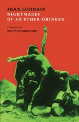 Nightmares of an Ether-Drinker (ISBN: 9781943813025)
