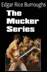 Mucker Series (ISBN: 9781612033631)