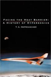 Facing the Heat Barrier (ISBN: 9781780394596)