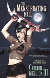 Menstruating Mall (ISBN: 9781936383641)