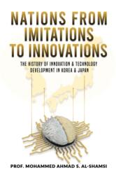 Nations from Imitations to Innovations (ISBN: 9781734628784)
