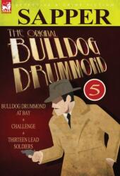 Original Bulldog Drummond (ISBN: 9780857060341)