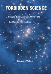 Forbidden Science - Volume Two Revised (ISBN: 9780578032313)