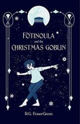 Fotinoula and the Christmas Goblin (ISBN: 9781527268159)