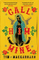 Call Him Mine (ISBN: 9781474610452)