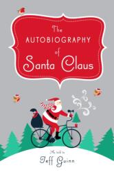 Autobiography of Santa Claus (ISBN: 9780525538684)