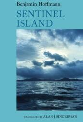 Sentinel Island: A Novel (ISBN: 9781837642625)