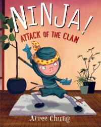 Ninja! Attack of the Clan (ISBN: 9781529047813)