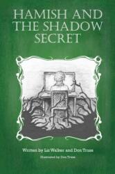 Hamish and the Shadow Secret (ISBN: 9780958027960)