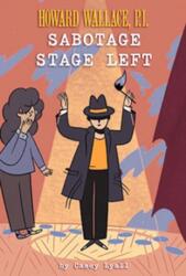 Sabotage Stage Left (ISBN: 9781454929680)