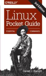 Linux Pocket Guide 3e (ISBN: 9781491927571)