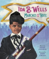 Ida B. Wells Marches for the Vote (ISBN: 9780316322478)