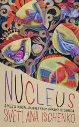 Nucleus (ISBN: 9781553807070)