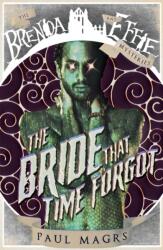 Bride that Time Forgot (ISBN: 9781913525071)
