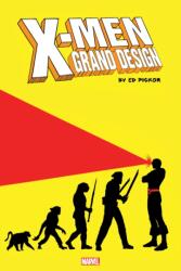 X-men: Grand Design - The Complete Graphic Novel (ISBN: 9781302925246)