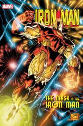 Iron Man: The Mask In The Iron Man Omnibus (ISBN: 9781302920654)