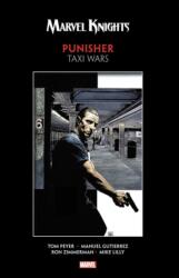 Marvel Knights Punisher By Peyer & Gutierrez: Taxi Wars (ISBN: 9781302916336)