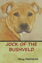 Jock of the Bushveld (ISBN: 9781618953216)