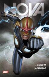 Nova By Abnett & Lanning: The Complete Collection Vol. 1 (ISBN: 9781302911348)