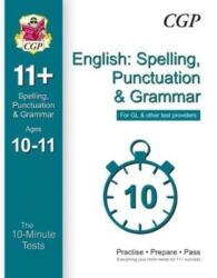 10-Minute Tests for 11 English: Spelling, Punctuation & Grammar Ages 10-11 - GL & Other Providers (ISBN: 9781782949374)