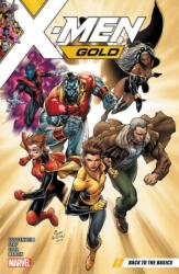 X-men Gold Vol. 1: Back To The Basics (ISBN: 9781302907303)