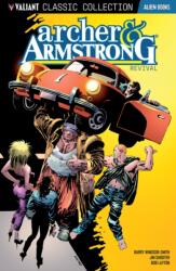 Valiant Classics Archer and Armstrong Revival (ISBN: 9781962201049)
