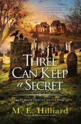 Three Can Keep A Secret (ISBN: 9781639105526)