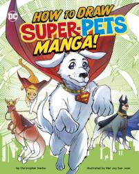 How to Draw DC Super-Pets Manga! (ISBN: 9781398253681)