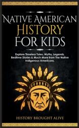 Native American History for Kids (ISBN: 9781088152805)
