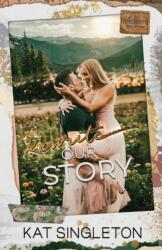 Rewrite Our Story (ISBN: 9781958292082)