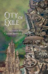 City of Exile (ISBN: 9781777846428)