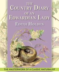 Country Diary of An Edwardian Lady (ISBN: 9781635619997)