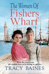Women of Fishers Wharf (ISBN: 9781804265222)