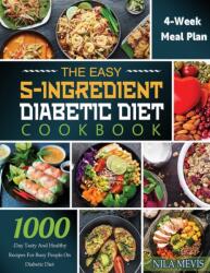 Easy 5-Ingredient Diabetic Diet Cookbook (ISBN: 9781804141762)