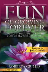 Fun of Growing Forever (ISBN: 9781737410645)