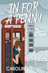 In For a Penny (ISBN: 9781960106001)
